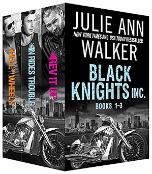 Black Knights Inc.: Books 1–3 by Julie Ann Walker book cover