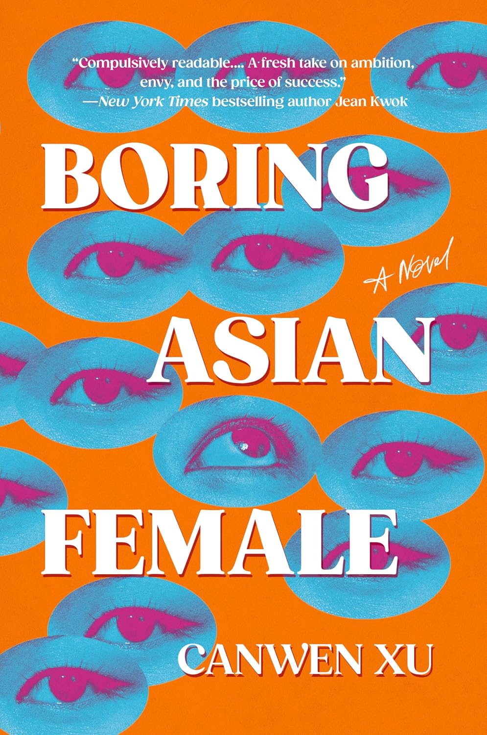 Boring Asian Female by Canwen Xu book cover