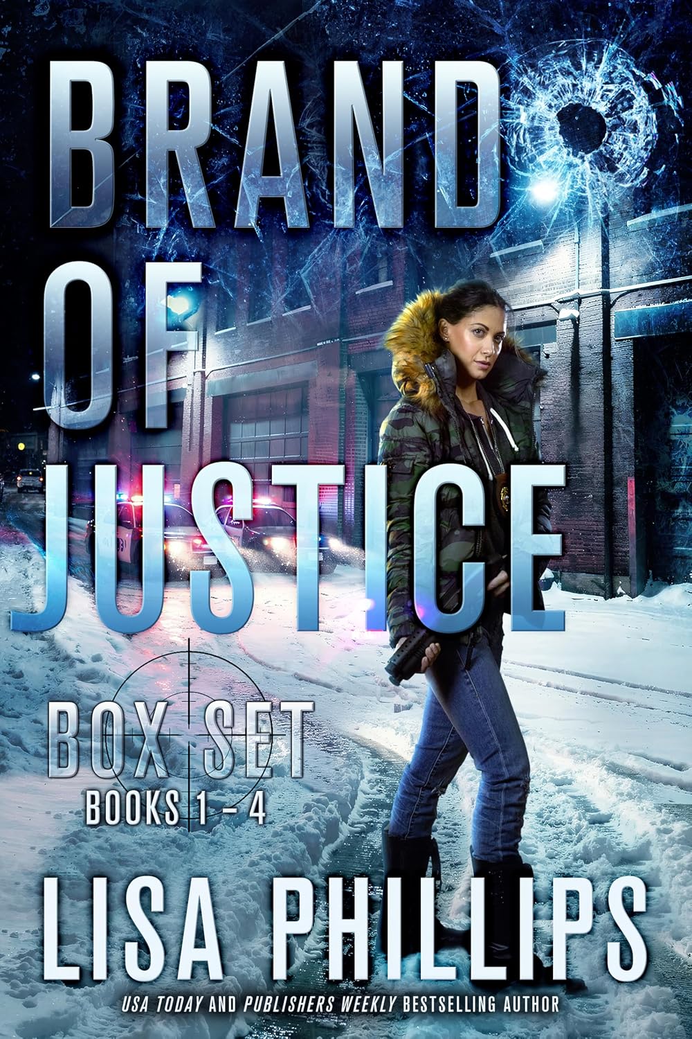 Brand of Justice (Books 1–4) by Lisa Phillips book cover