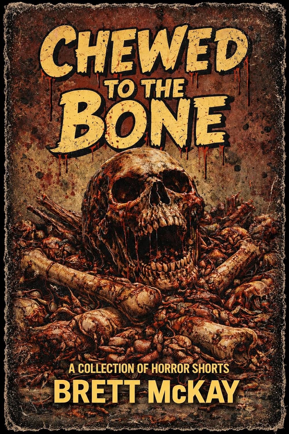 Chewed to the Bone by Brett McKay book cover