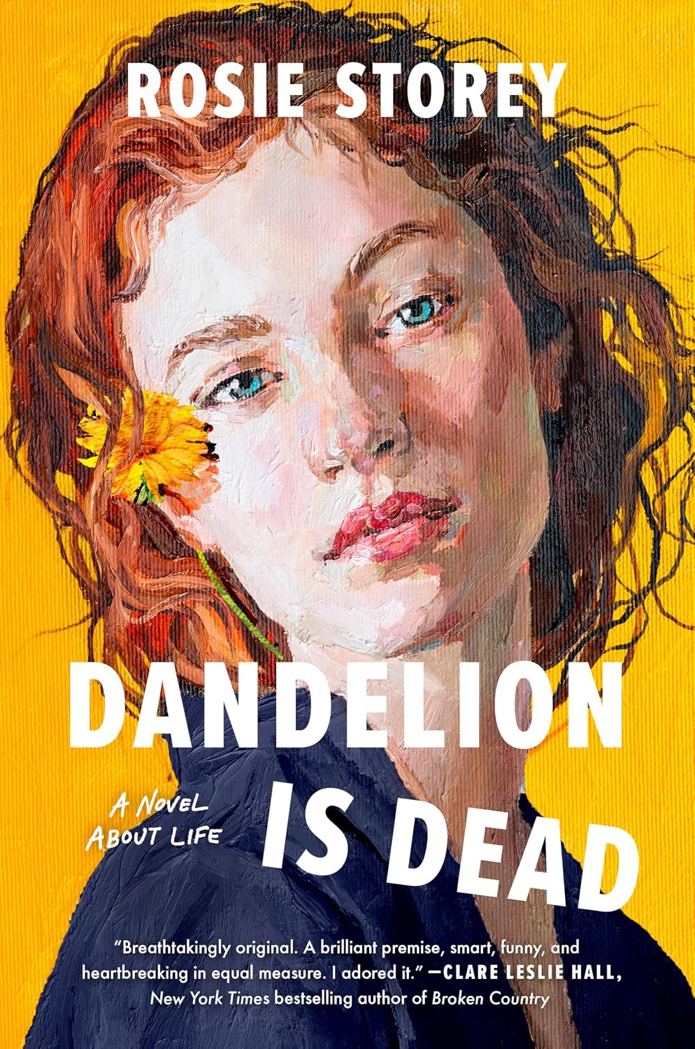 Dandelion Is Dead by Rosie Storey book cover
