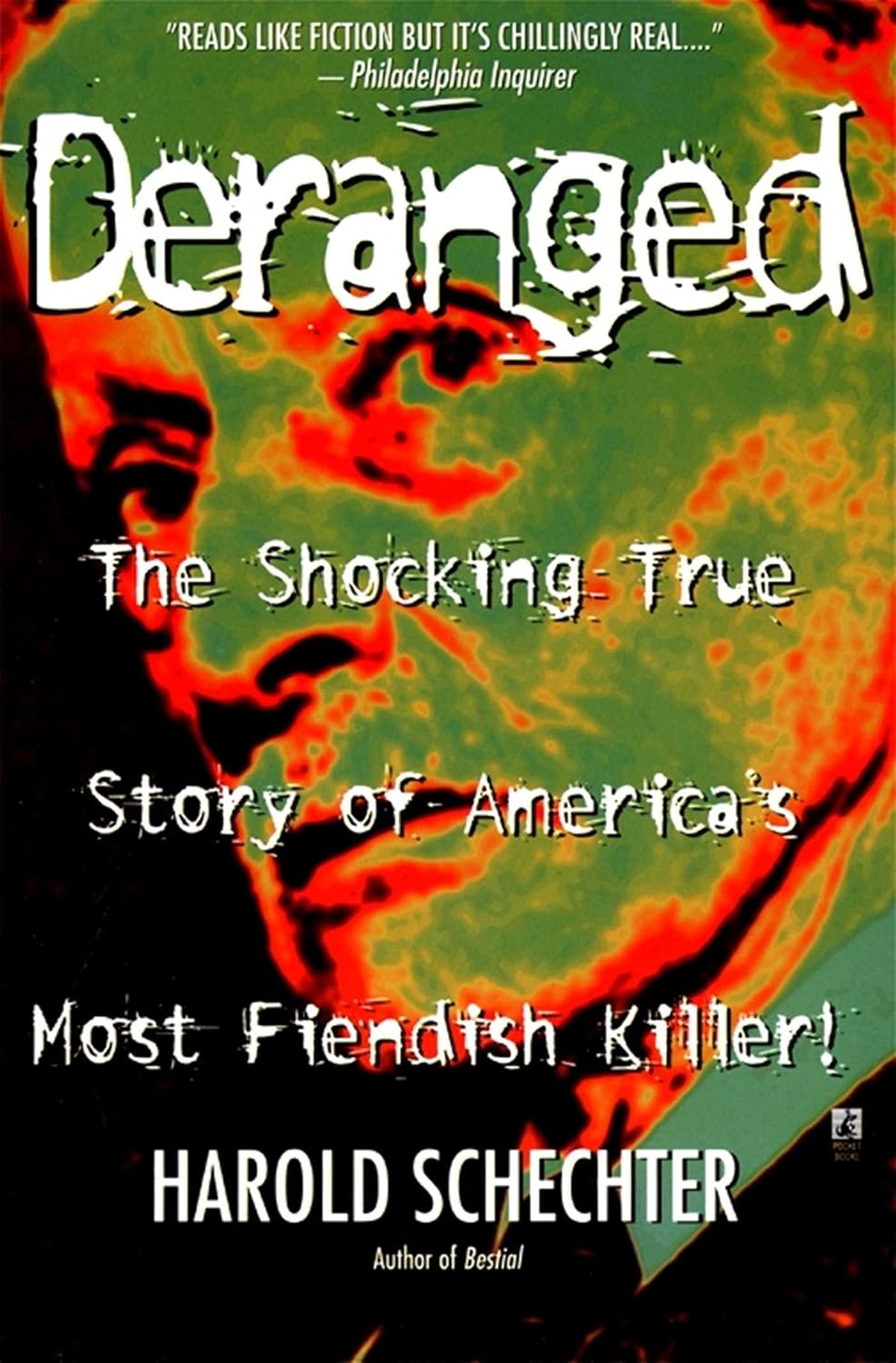 Deranged by Harold Schechter book cover