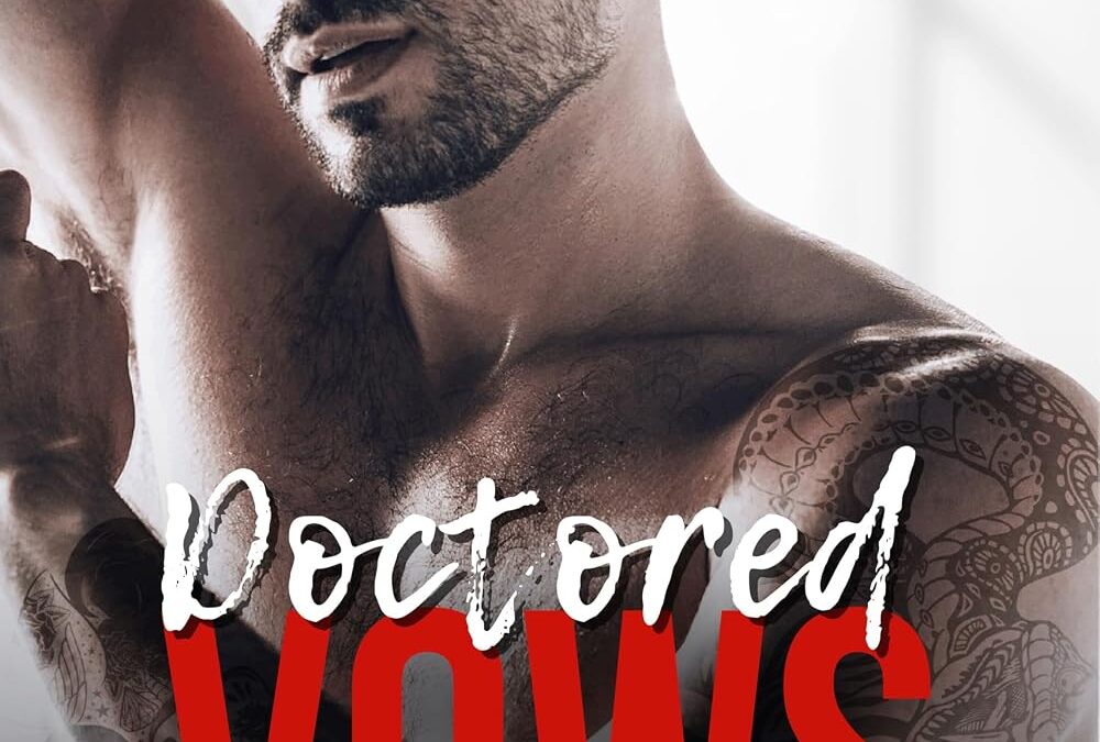 Doctored Vows