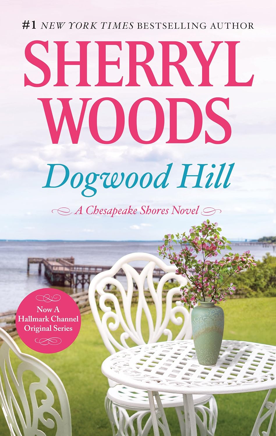 Dogwood Hill by Sherryl Woods book cover