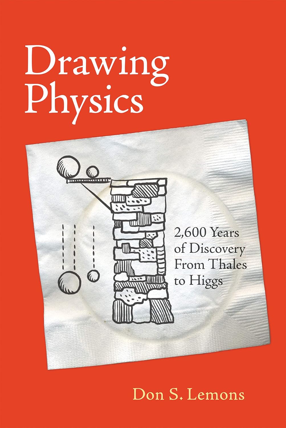 Drawing Physics by Don S. Lemons book cover