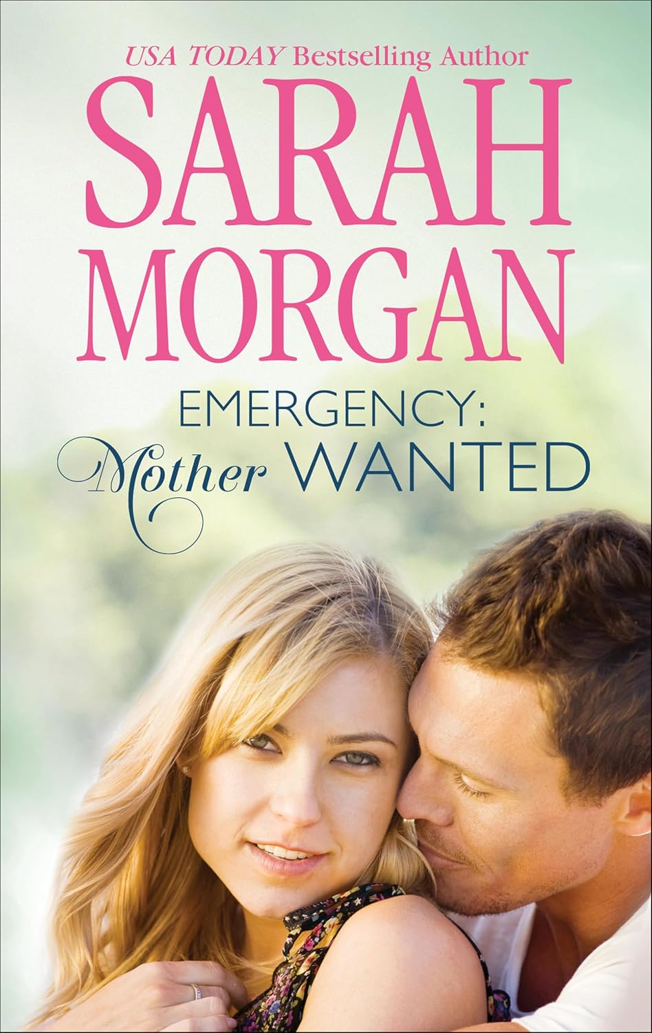 Emergency: Mother Wanted by Sarah Morgan book cover