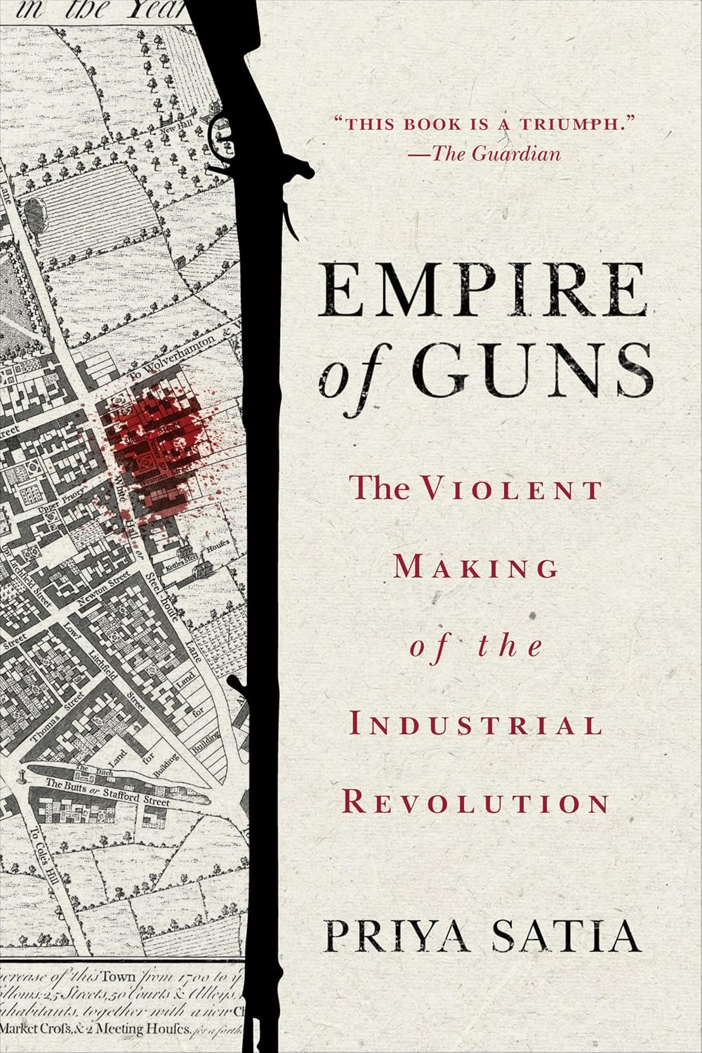Empire of Guns by Priya Satia book cover