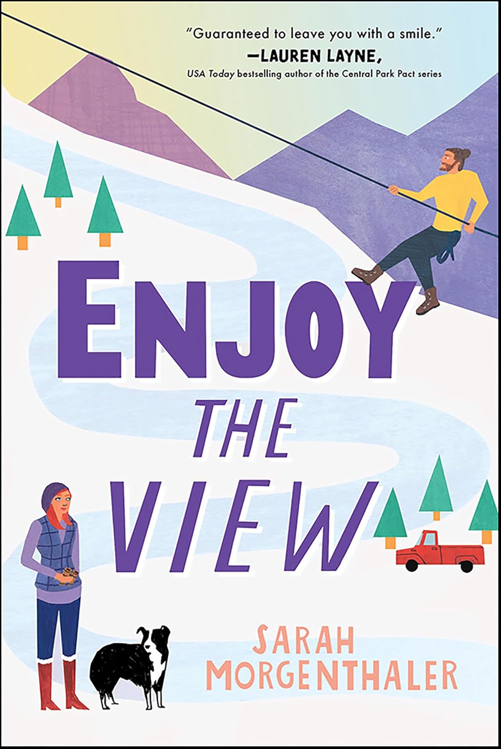 Enjoy the View by Sarah Morgenthaler book cover