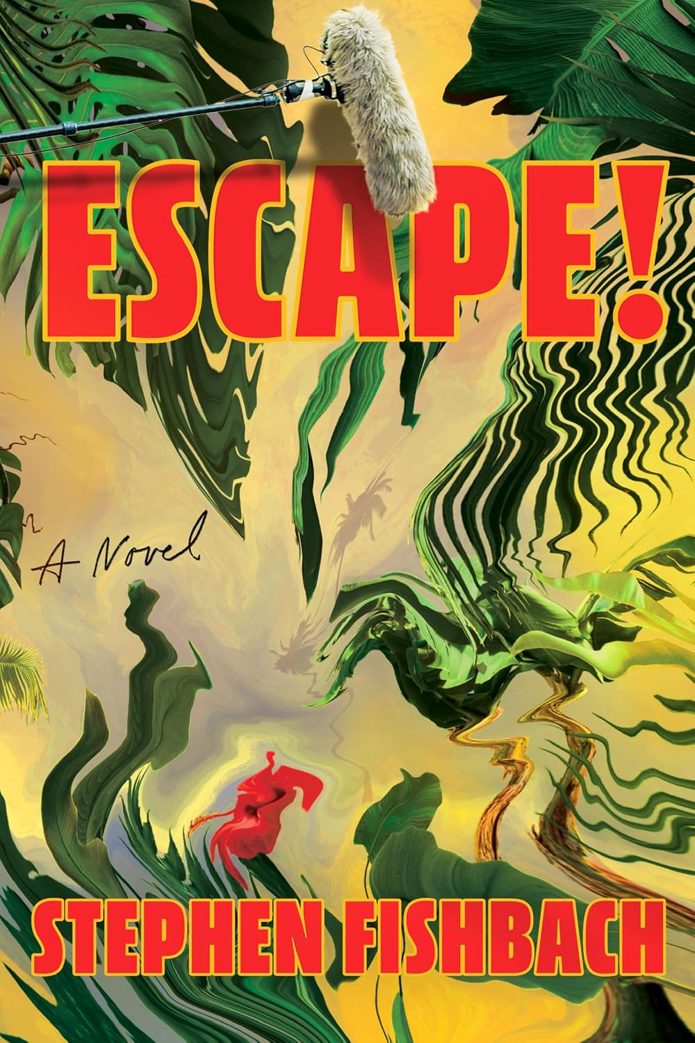 Escape! by Stephen Fishbach book cover