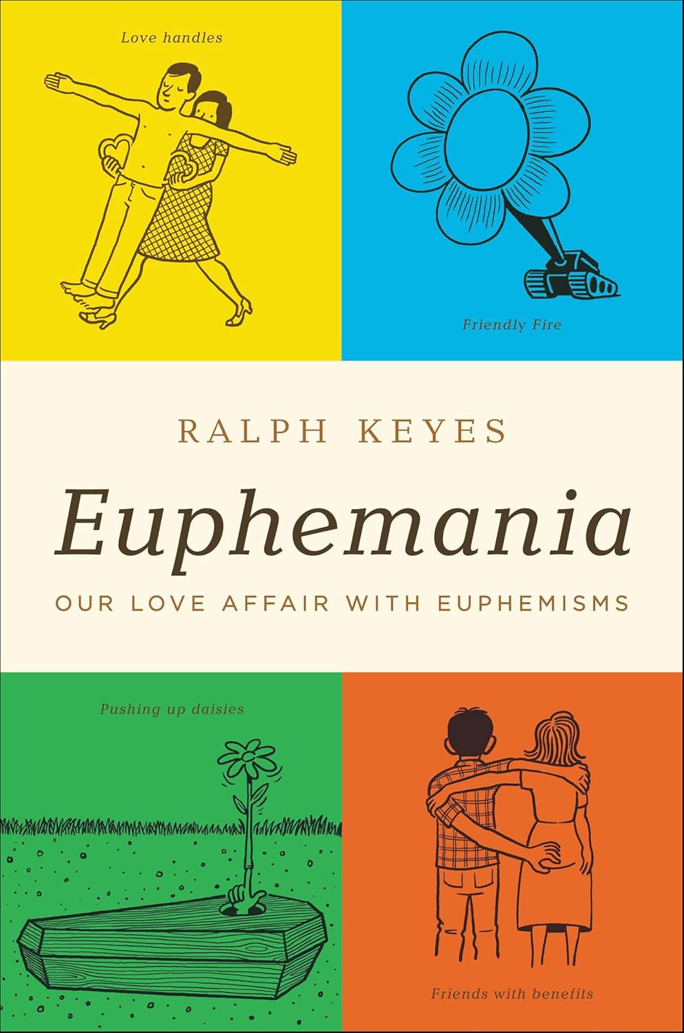 Euphemania by Ralph Keyes book cover