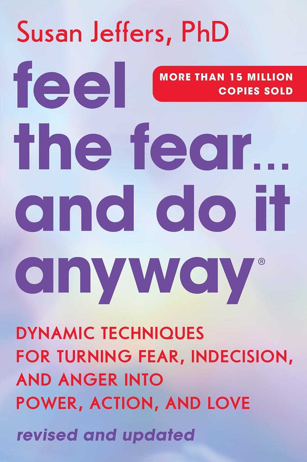 Feel the Fear… and Do It Anyway by Susan Jeffers book cover