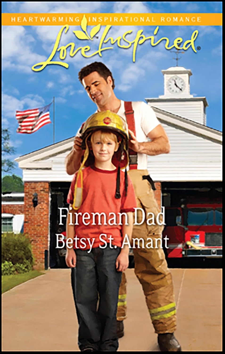 Fireman Dad by Betsy St. Amant book cover