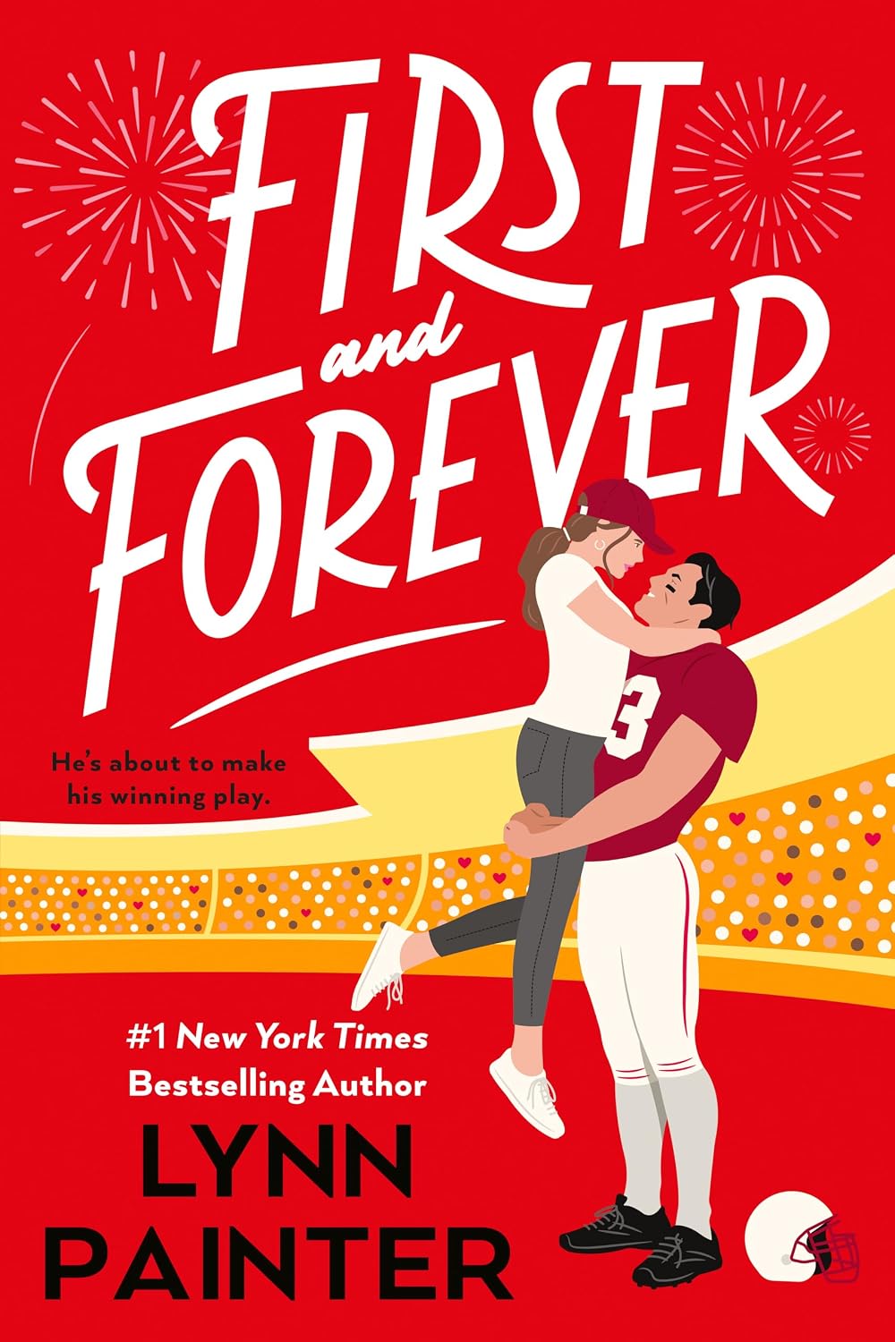 First and Forever by Lynn Painter book cover