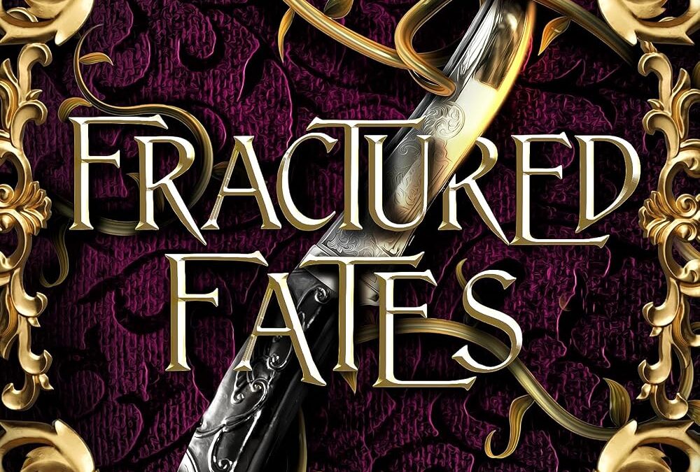 Fractured Fates