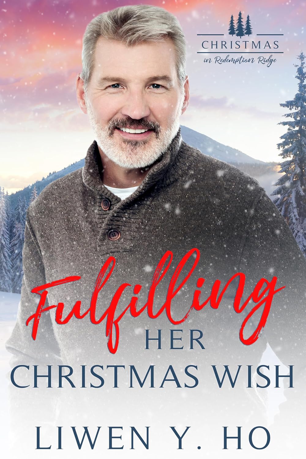 Fulfilling Her Christmas Wish by Liwen Y. Ho book cover