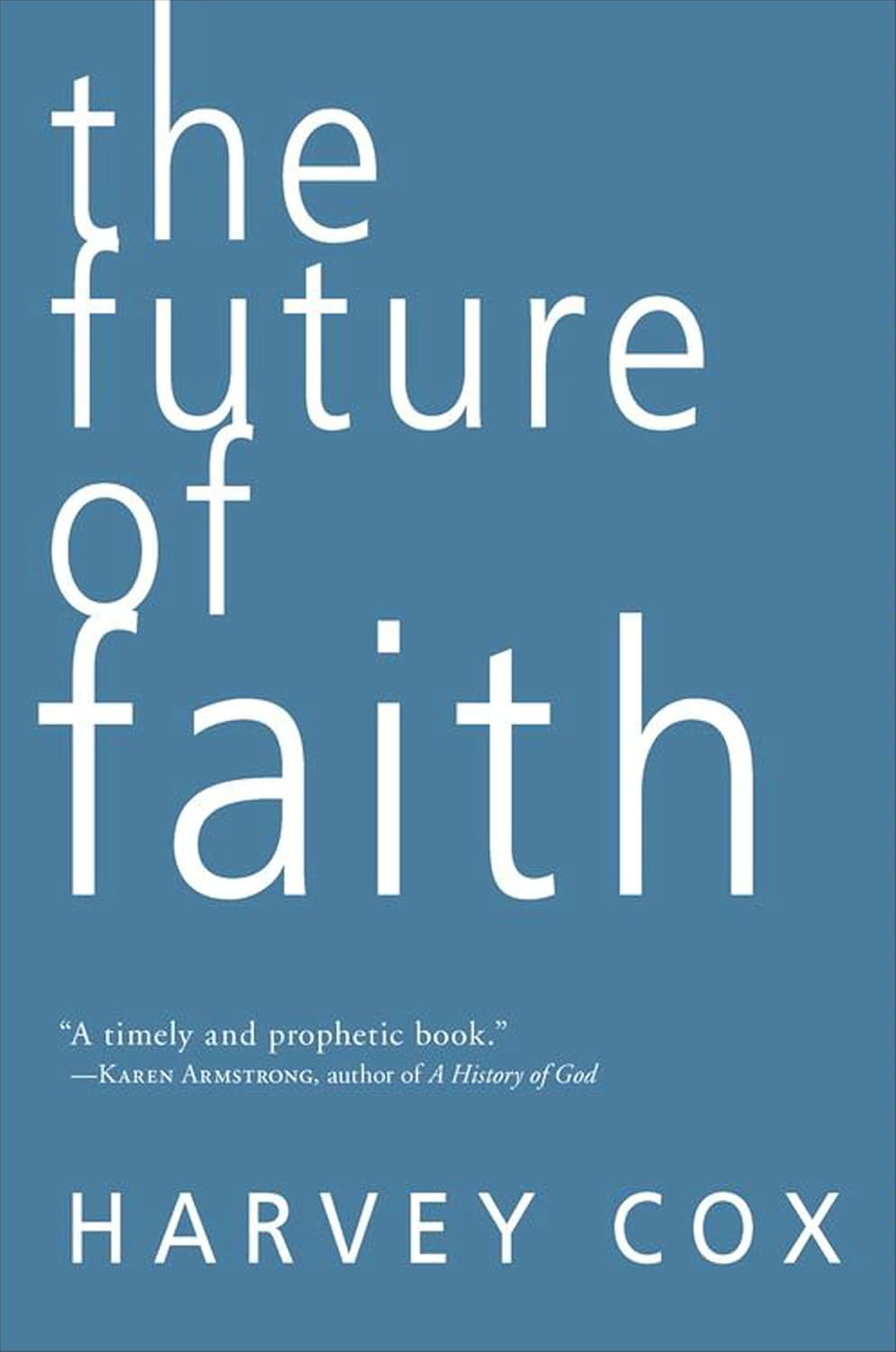 Future of Faith by Harvey Cox book cover
