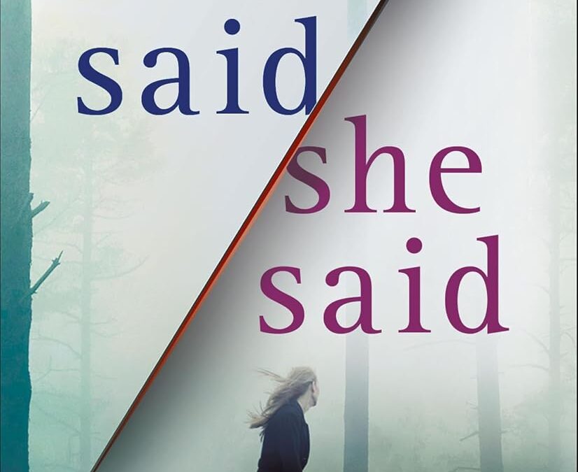 He Said/She Said