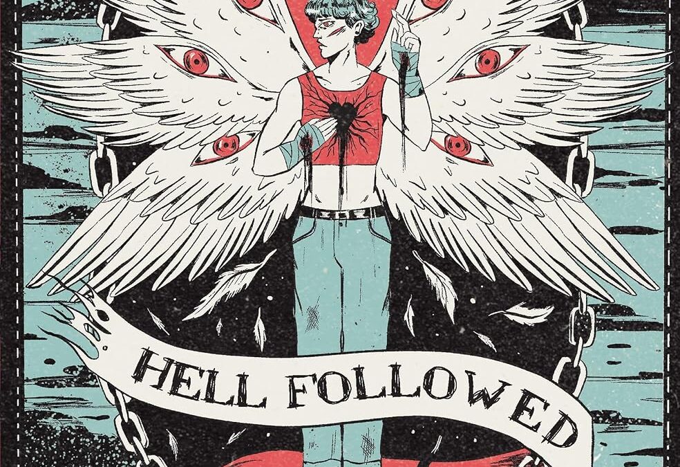 Hell Followed with Us