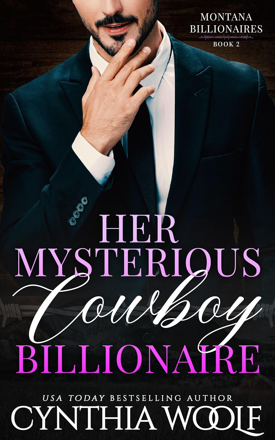 Her Mysterious Cowboy Billionaire by Cynthia Woolf book cover