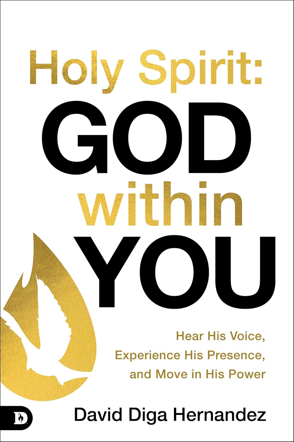 Holy Spirit: God Within You by David Diga Hernandez book cover