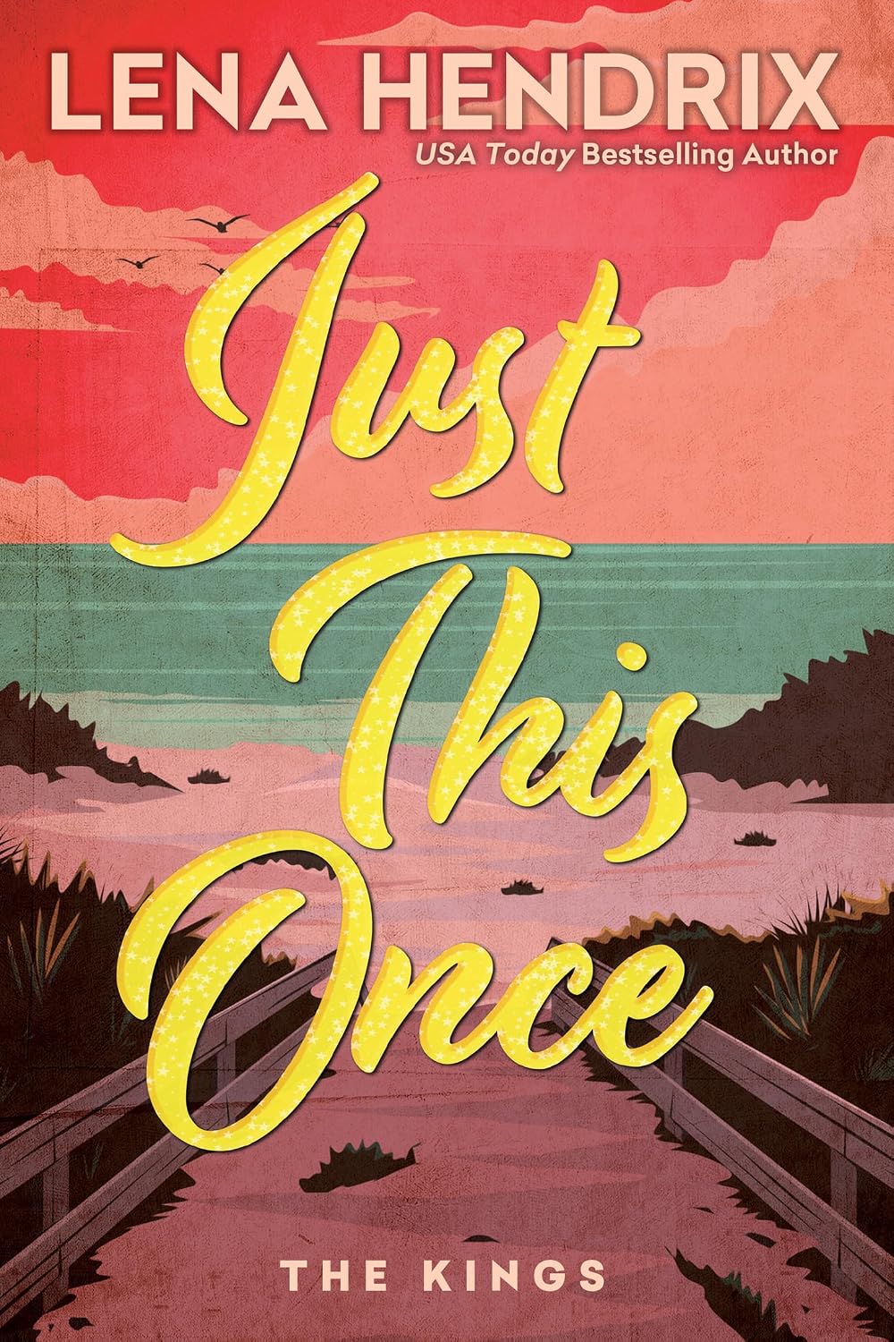Just This Once by Lena Hendrix book cover