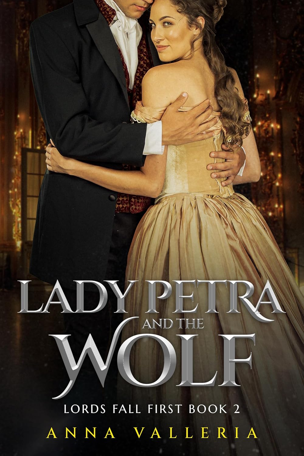 Lady Petra and the Wolf by Anna Valleria book cover