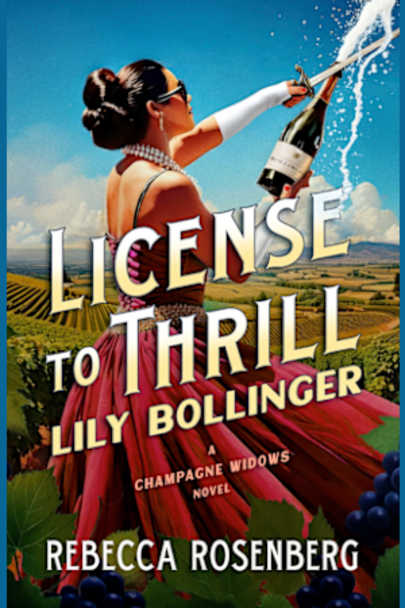 License to Thrill by Rebecca Rosenberg book cover