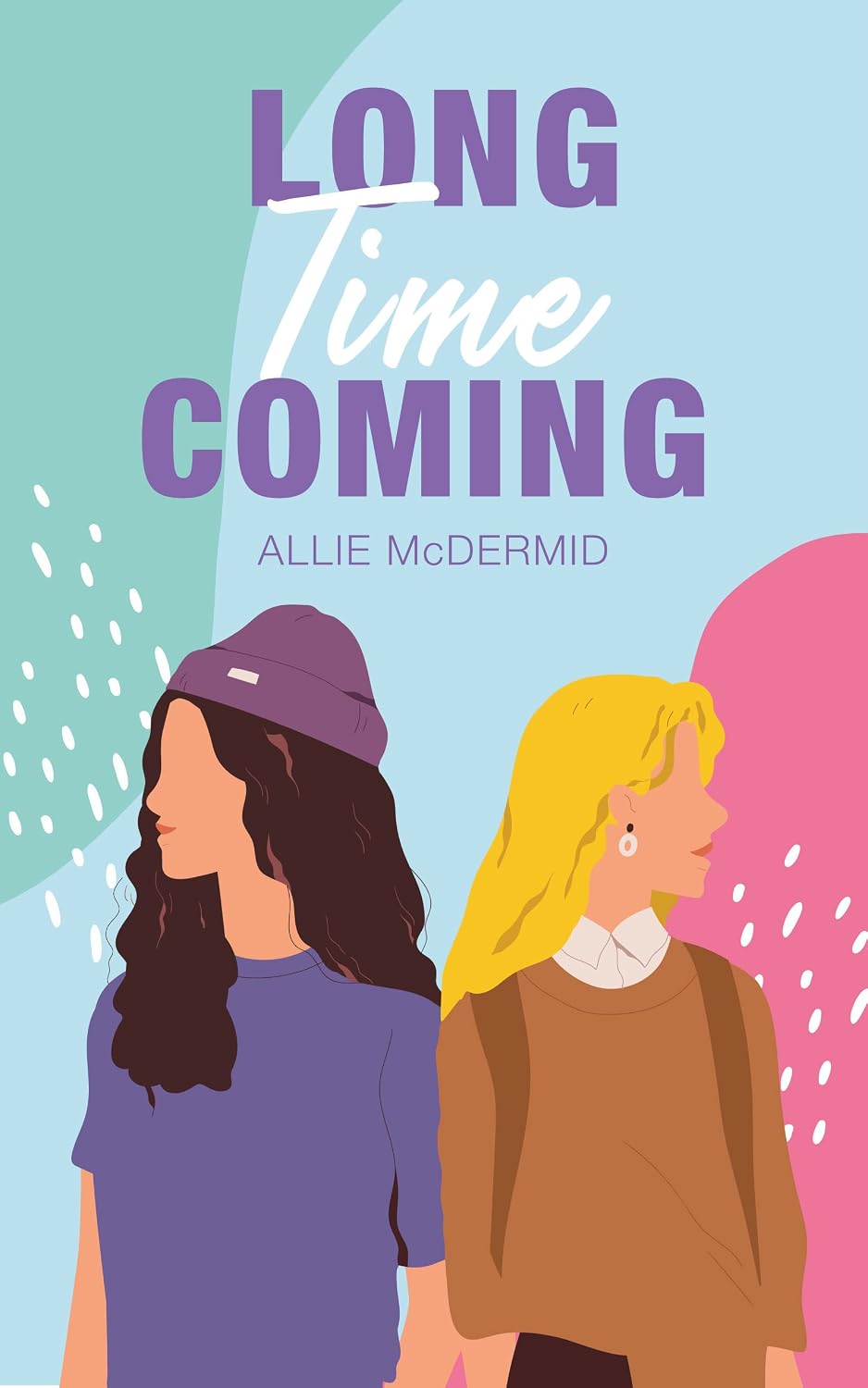 Long Time Coming by Allie McDermid book cover