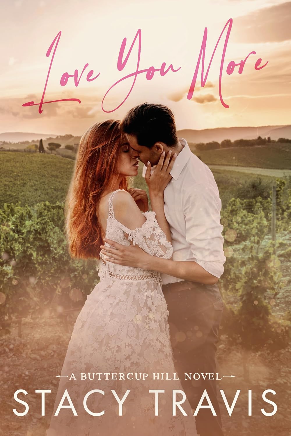 Love You More by Stacy Travis book cover