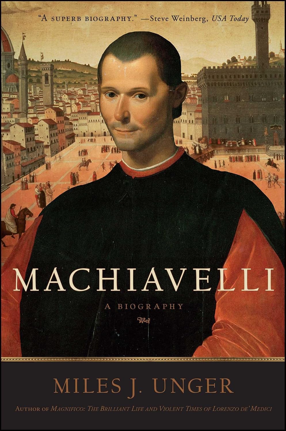 Machiavelli by Miles J. Unger book cover