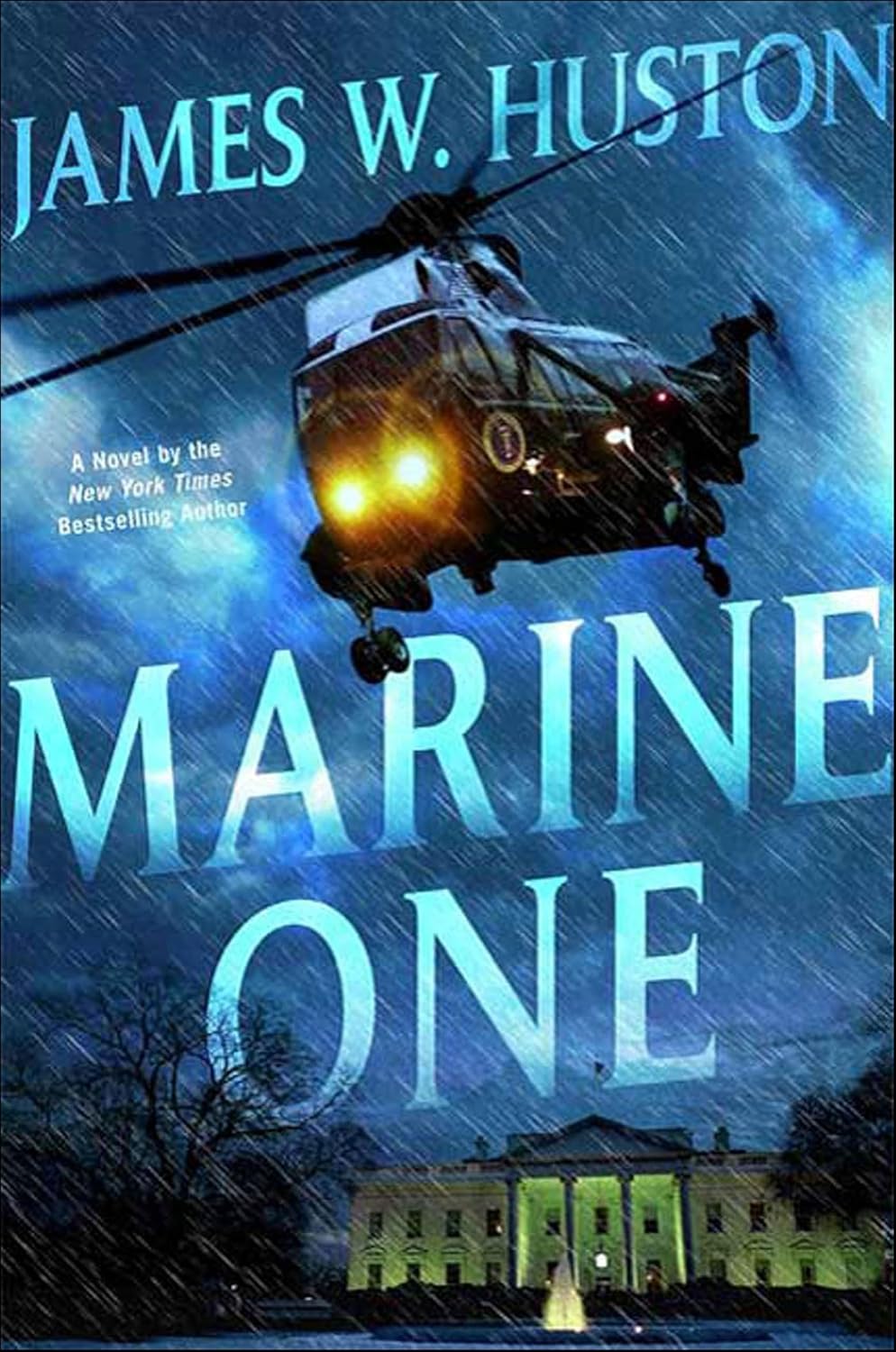 Marine One by James W. Huston book cover