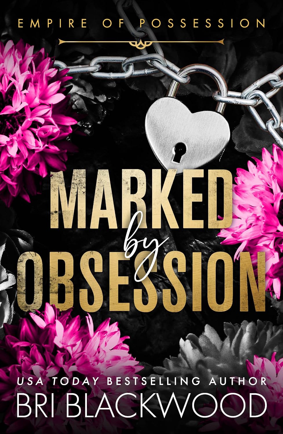 Marked by Obsession by Bri Blackwood book cover