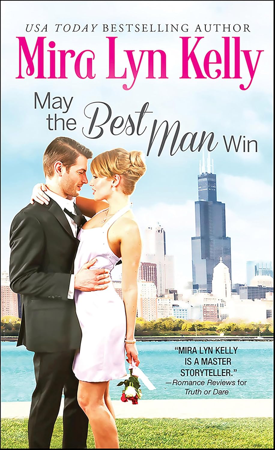 May the Best Man Win by Mira Lyn Kelly book cover