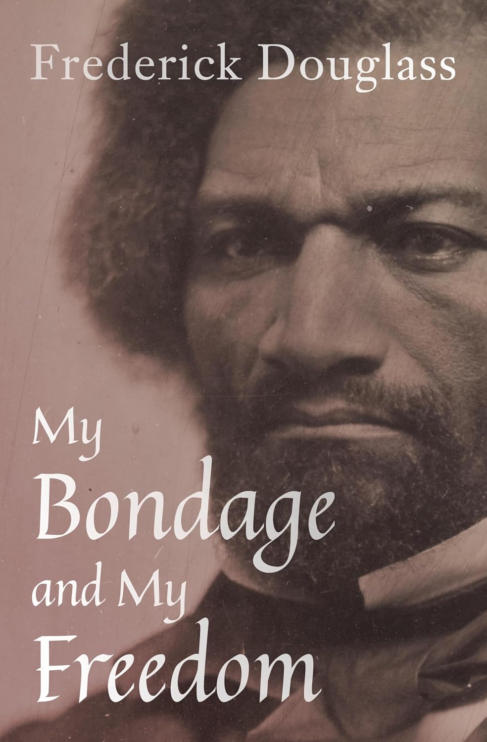 My Bondage and My Freedom by Frederick Douglass book cover
