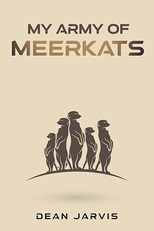 My Army of Meerkats by Dean Jarvis book cover