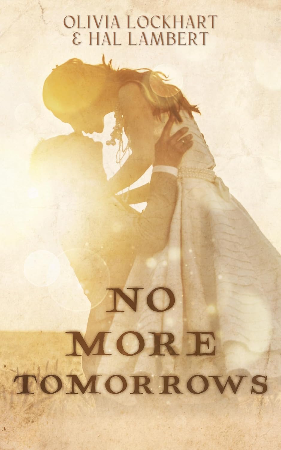 No More Tomorrows by Olivia Lockhart book cover