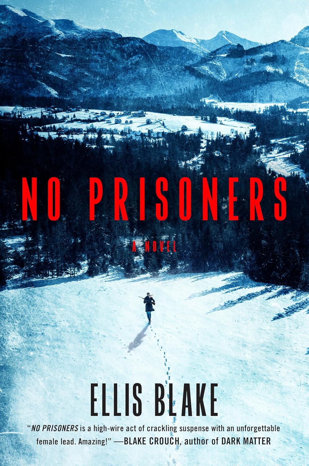 No Prisoners by Ellis Blake book cover