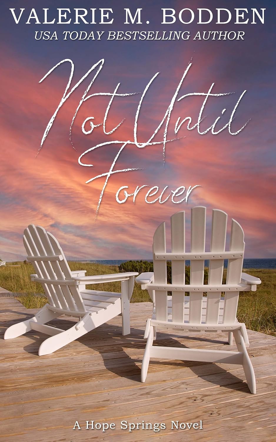 Not Until Forever by Valerie M. Bodden book cover