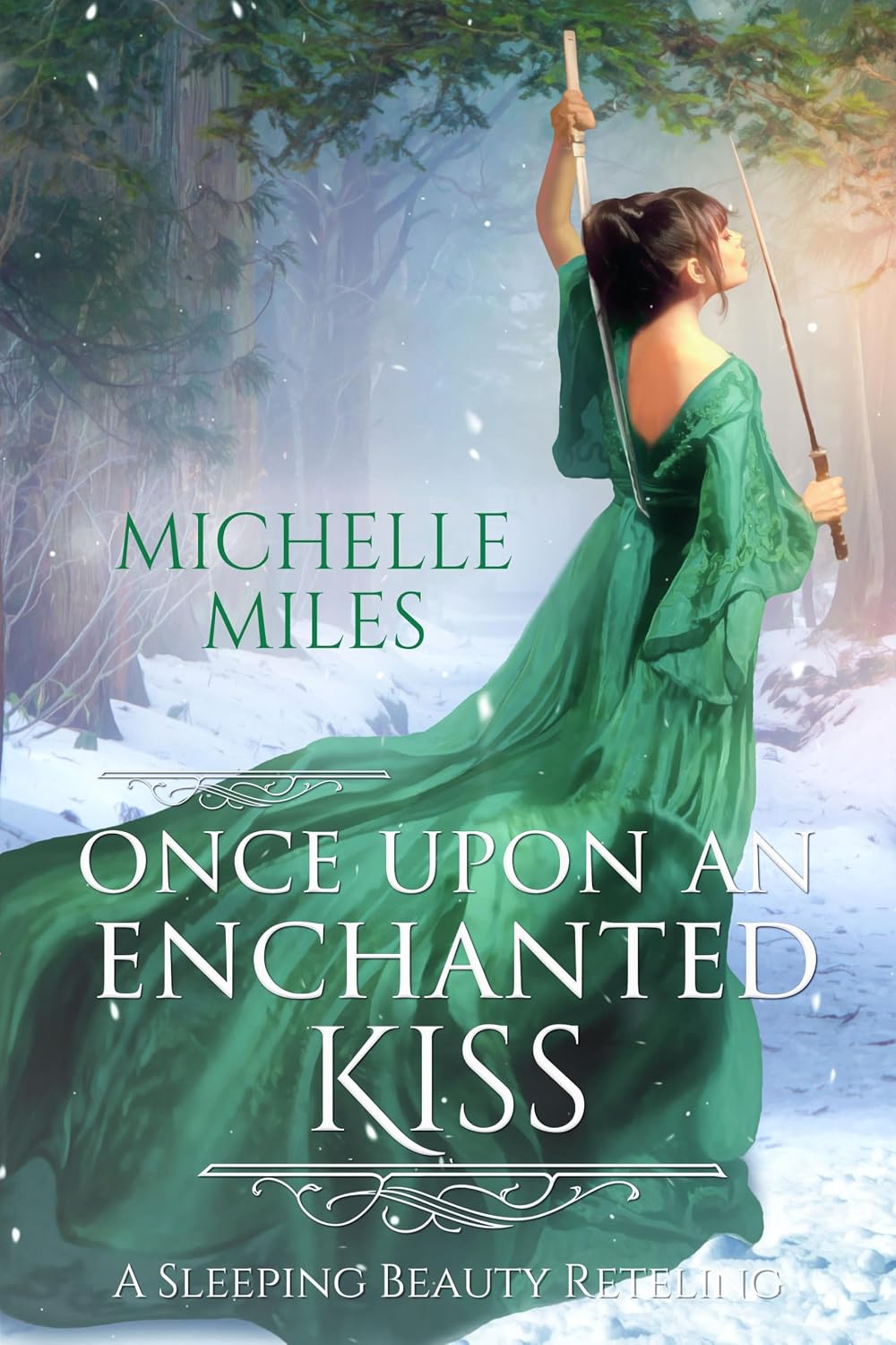 Once Upon an Enchanted Kiss by Michelle Miles book cover