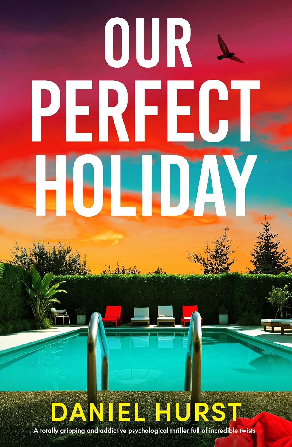 Our Perfect Holiday by Daniel Hurst book cover