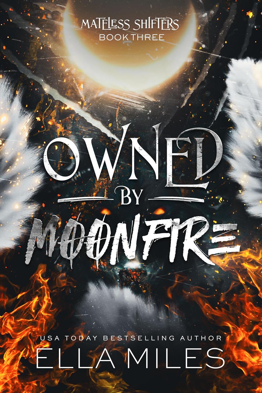 Owned by Moonfire by Ella Miles book cover