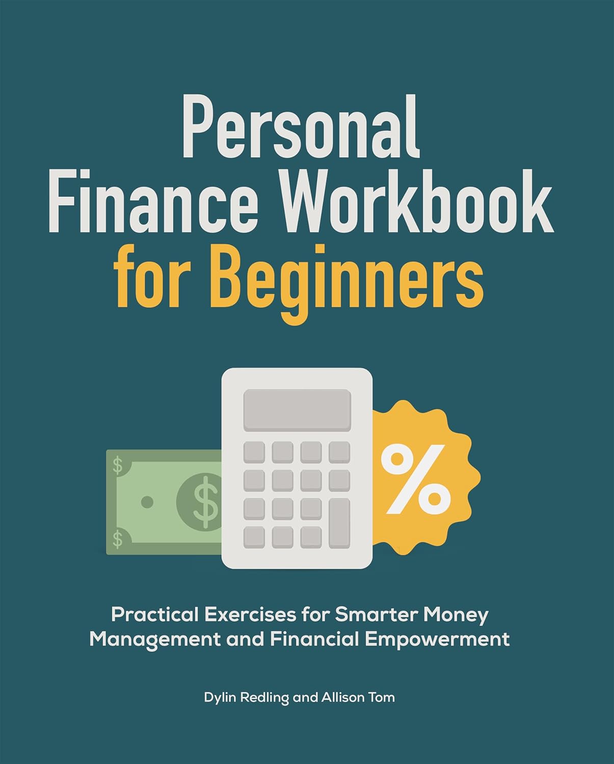 Personal Finance Workbook for Beginners by Dylin Redling book cover