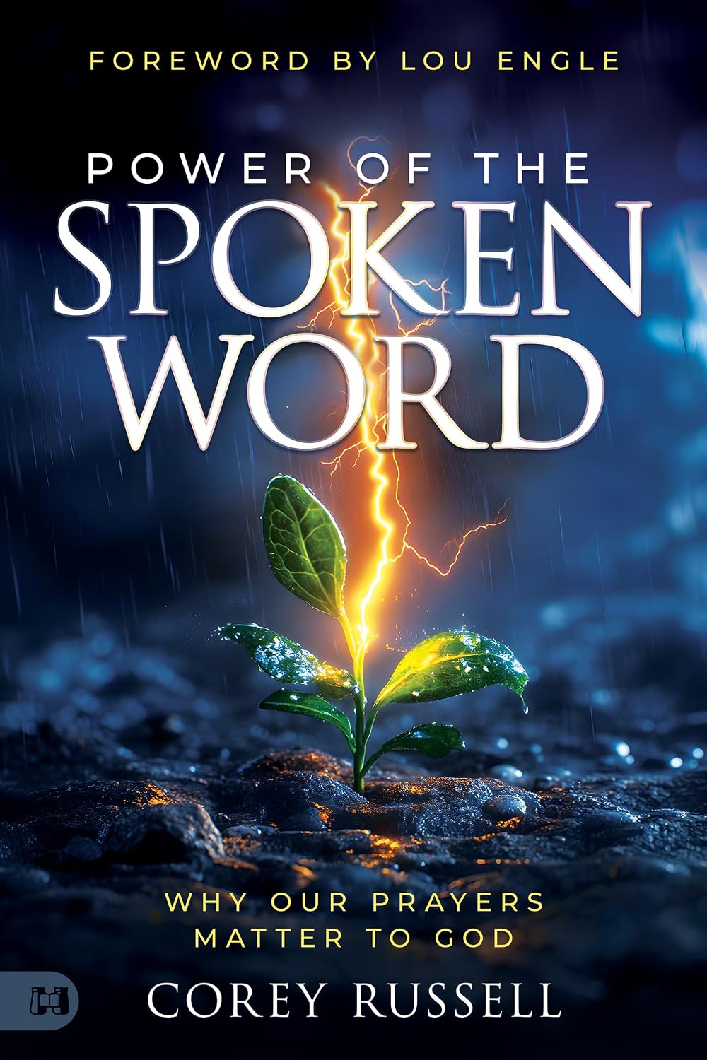 Power of the Spoken Word by Corey Russell book cover
