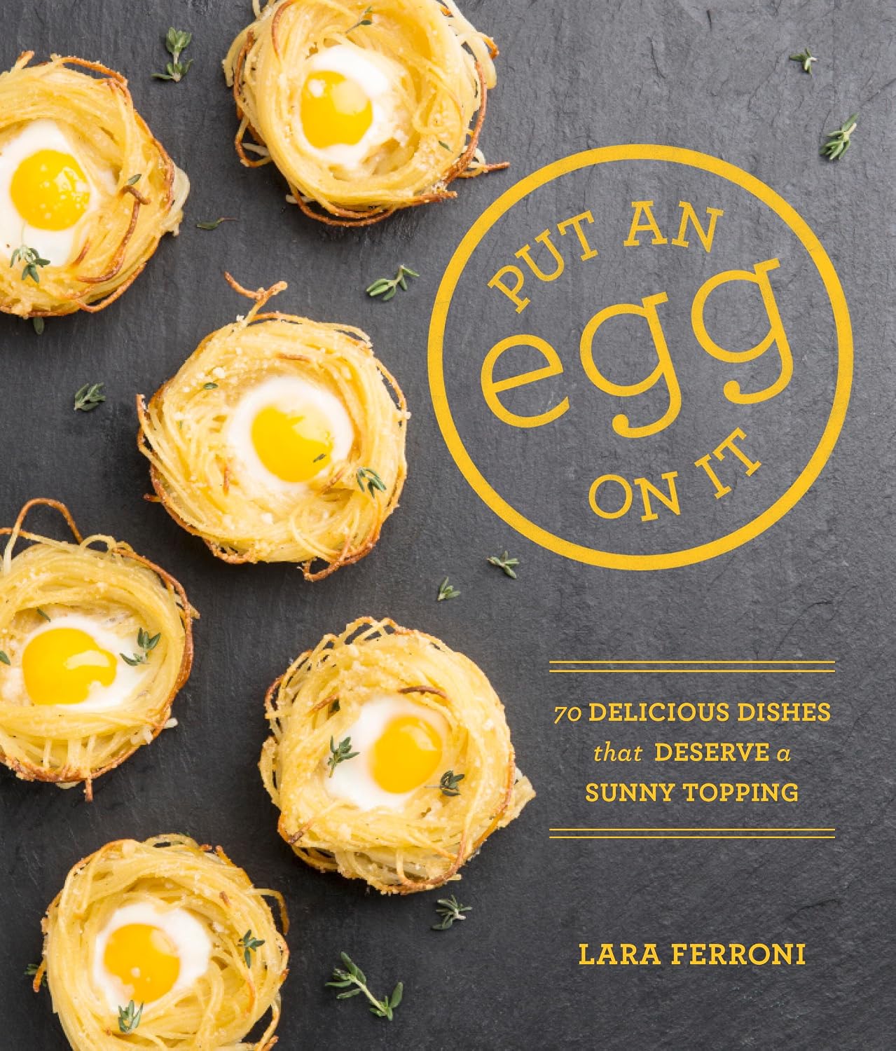Put an Egg on It by Lara Ferroni book cover