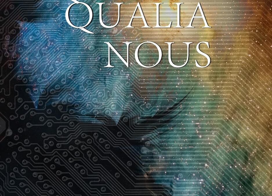Qualia Nous (Volume 2)