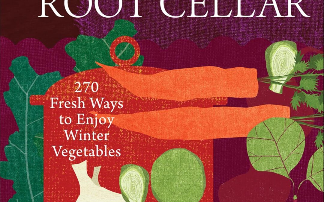 Recipes from the Root Cellar