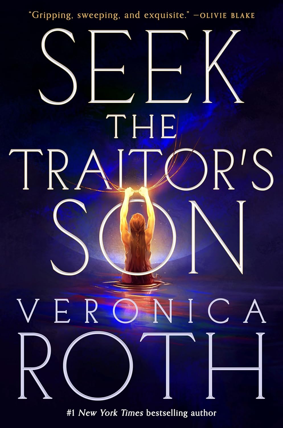 Seek the Traitor’s Son by Veronica Roth book cover