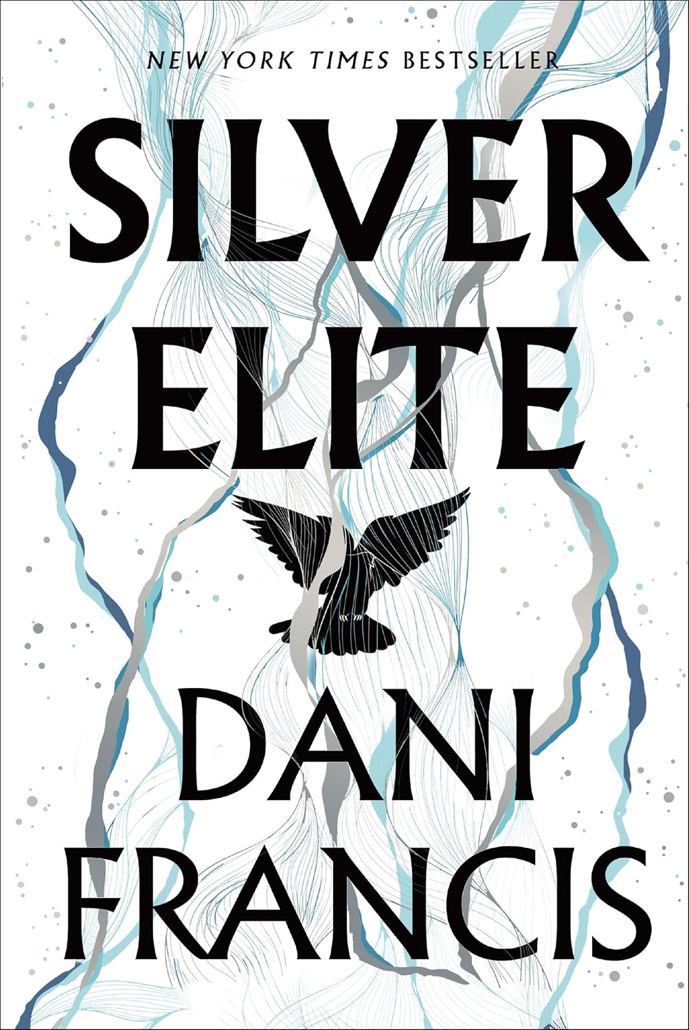 Silver Elite by Dani Francis book cover