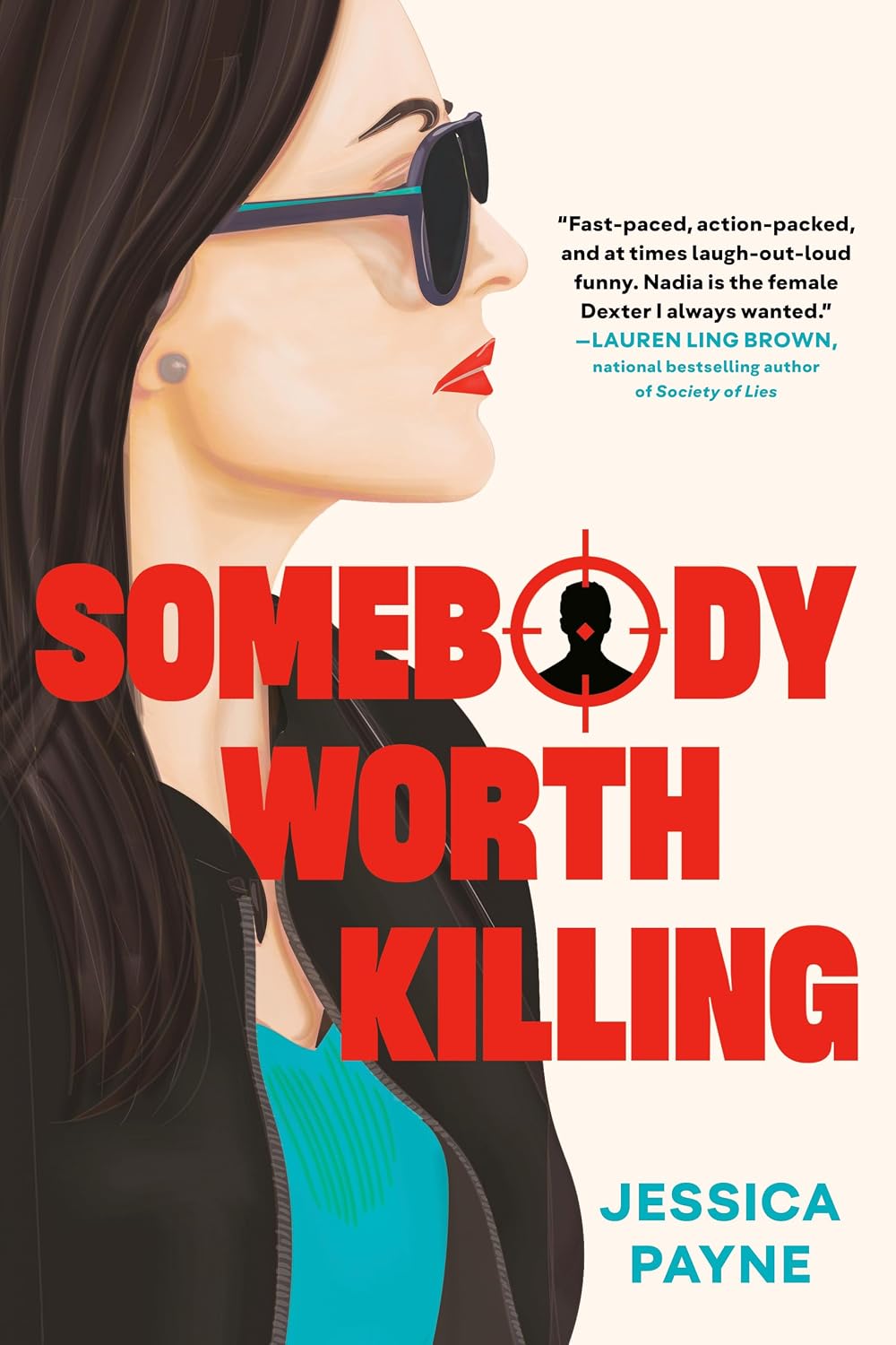 Somebody Worth Killing by Jessica Payne book cover