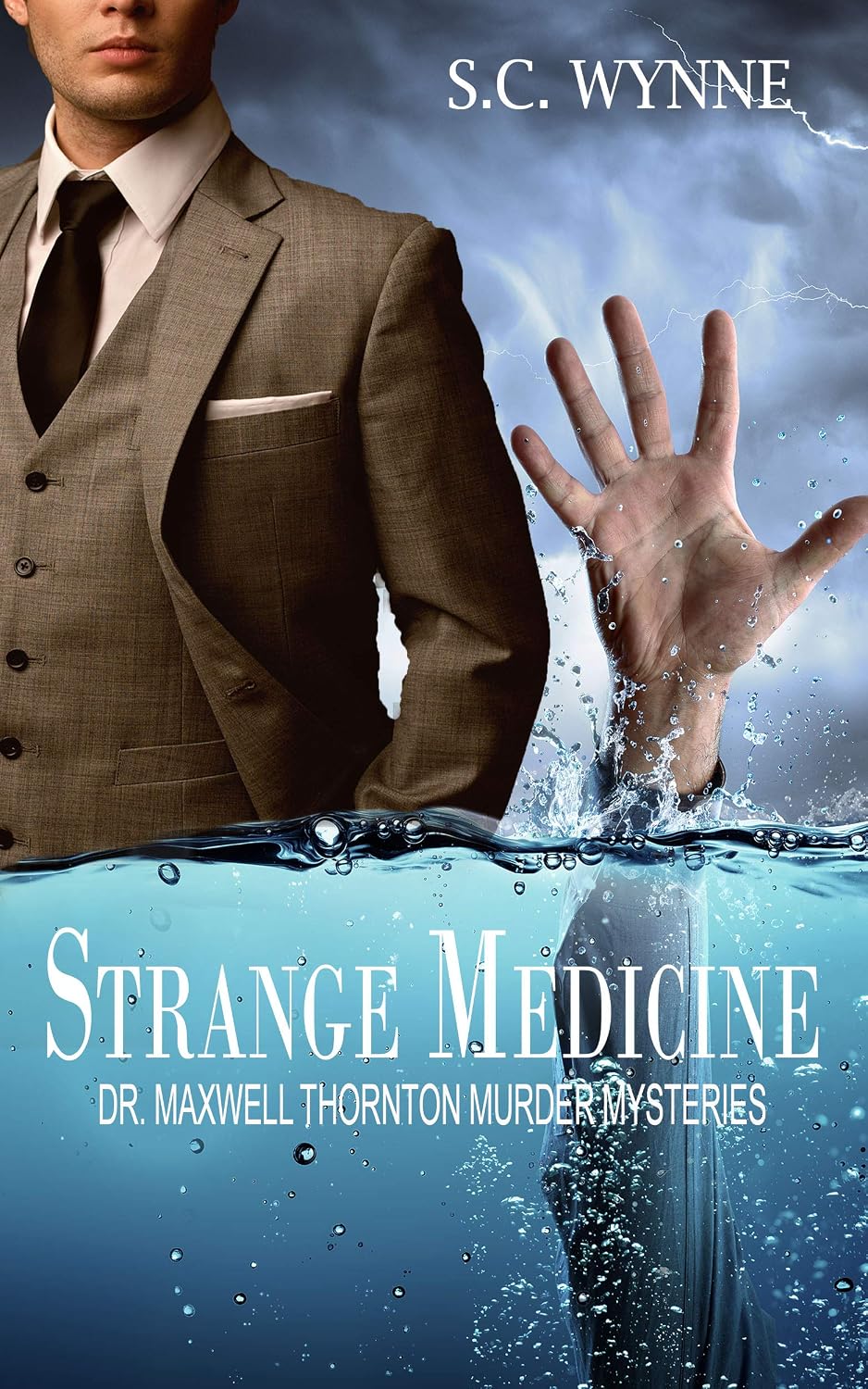 Strange Medicine by S. C. Wynne book cover
